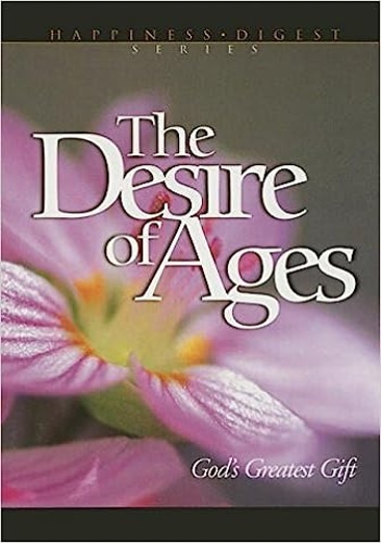 9780816310043-The Desire of Ages. God's Greatest Gift.