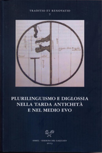 9788884504999-Plurilinguismo e diglossia nella tarda Antichità e nel Medio Evo.