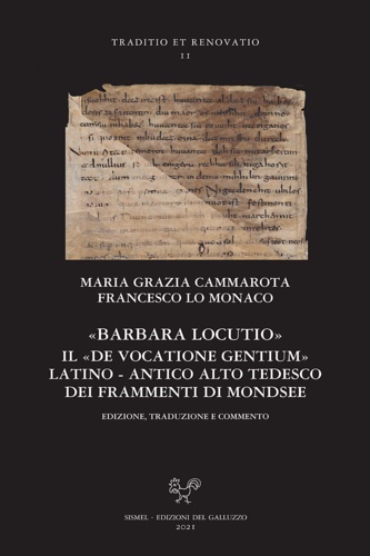 9788884508263-«Barbara locutio». Il «De vocatione gentium» latino - antico alto tedesco dei fr