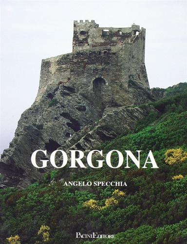 9788877810717-Gorgona. Storia e immagini di uno scoglio.