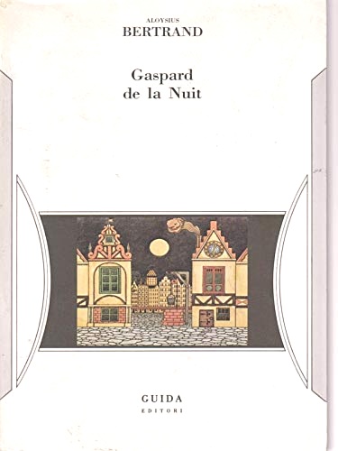 9788870427233-Gaspard de la Nuit. Fantasie alla maniera di Rembrandt e di Callot.