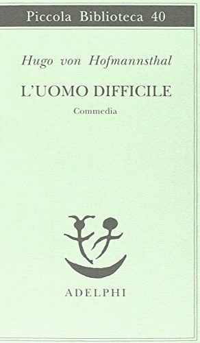 9788845901911-L'uomo difficile. Commedia.