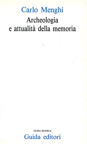 9788878351783-Archeologia e attualità della memoria.