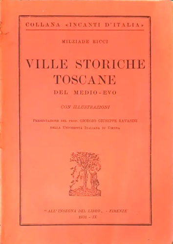 Ville storiche toscane del medio Evo.