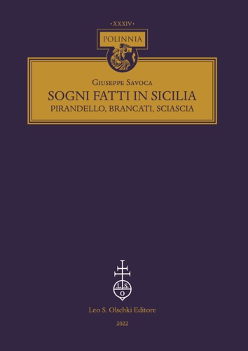 9788822268518-Sogni fatti in Sicilia. Pirandello, Brancati, Sciascia.