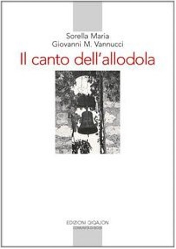 9788882272081-Il canto dell'allodola. Lettere scelte (1947-1961).