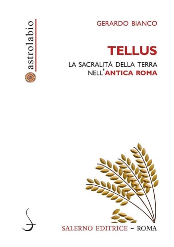 9788869734366-Tellus. La sacralità della terra nell'antica Roma.