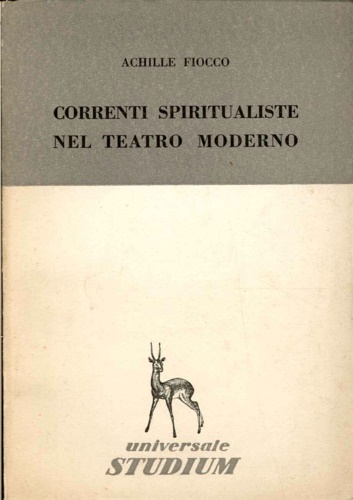 Correnti spiritualiste nel teatro moderno.