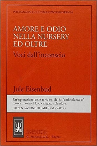 9788809750159-Amore e odio nella nursery ed oltre. Voci dall'inconscio.