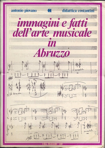 Immagini e fatti dell'arte musicale in Abruzzo.