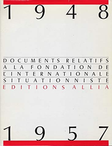 9782904235054-Documents relatifs à la fondation de l'Internationale Situationniste 1948-1957.