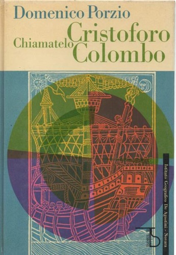 Chiamatelo Cristoforo Colombo.