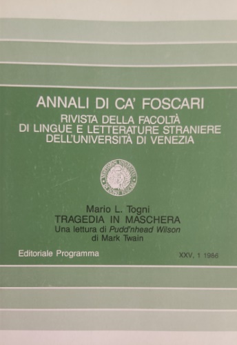 Tragedia in maschera. Una lettura di Pudd'nhead Wilson di Mark Twain.