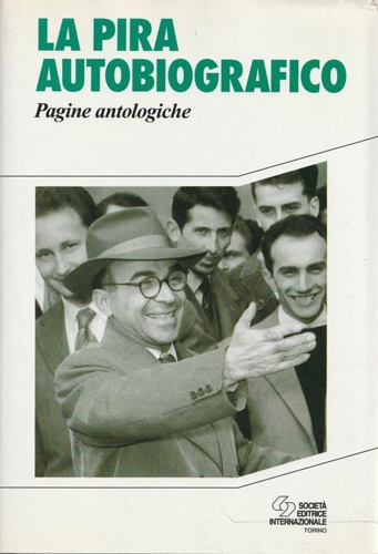 9788805054299-La Pira autobiografico. Pagine antologiche.