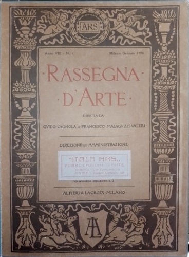 Rassegna d'arte. Annata completa 1908, Anno VIII.