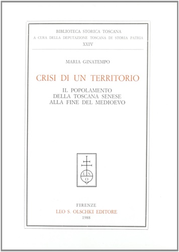 9788822236302-Crisi di un territorio. Il popolamento della Toscana senese alla fine del Medioe