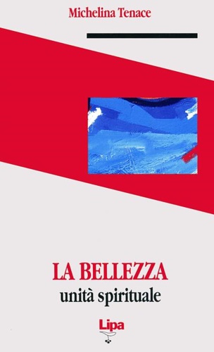 9788886517034-La bellezza. Unità spirituale.