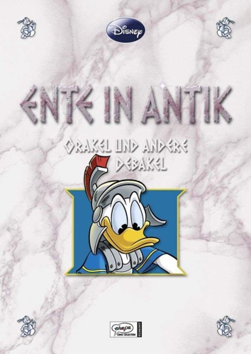 9783770433308-Enthologien 03: Ente in Antik - Orakel und andere DebakeL.