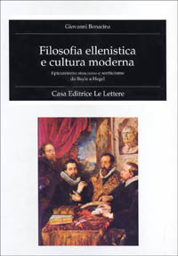 9788871662770-Filosofia ellenistica e cultura moderna. Epicureismo storicismo e scetticismo da