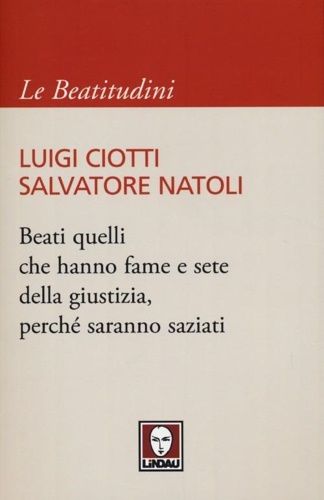 9788867080960-Beati quelli che hanno fame e sete della giustizia, perché saranno saziati.