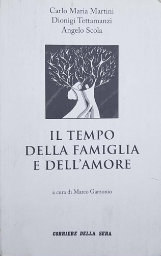 Il tempo della famiglia e dell'amore.