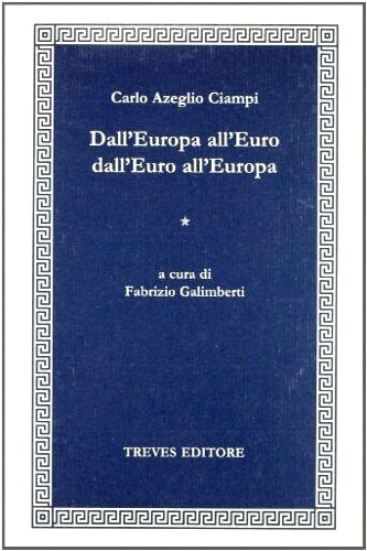 9788884630018-Dall'Europa all'Euro dall'Euro all'Europa.