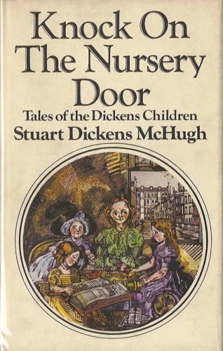 9780718110314-Knock on the Nursery Door. Tales of the Dickens Children.