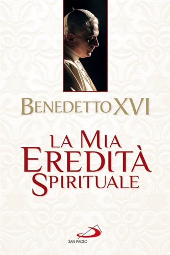 9788821578687-La mia eredità spirituale.