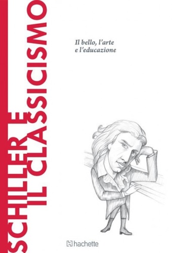 Schiller e il classicismo.
