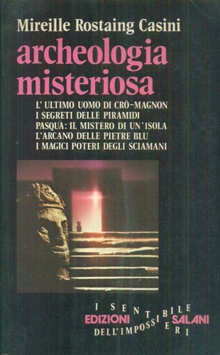 Archeologia misteriosa.