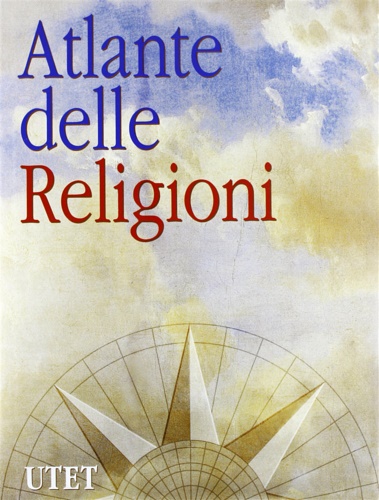 9788802050225-Atlante delle Religioni.