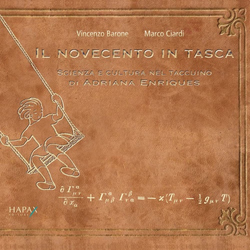 9791280188014-Il novecento in tasca. Scienza e cultura nel taccuino di Adriana Enriques.