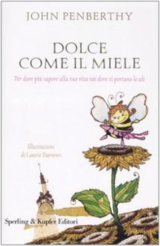 9788820040666-Dolce come il miele.