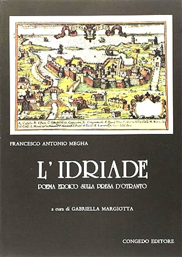 9788877862785-L'idriade. Poema eroico sulla presa d'Otranto.