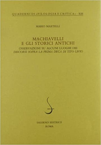 9788884022349-Machiavelli e gli storici antichi. Osservazioni su alcuni luoghi dei discorsi so