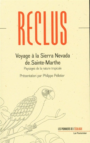 9782746519701-Voyage a la Sierra Nevada de Sainte-Marthe. Paysages de la Nature Tropicale.