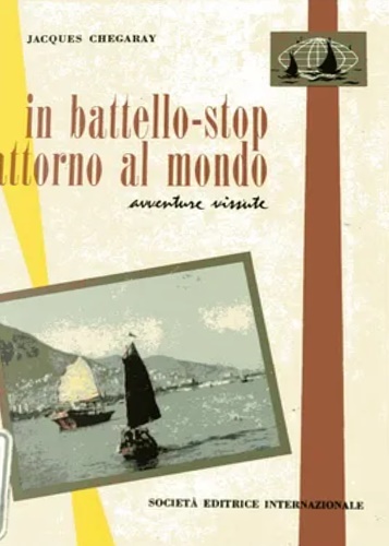 In battello-stop attorno al mondo.