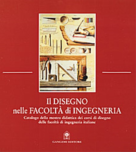 Il disegno nelle facoltà di Ingegneria.