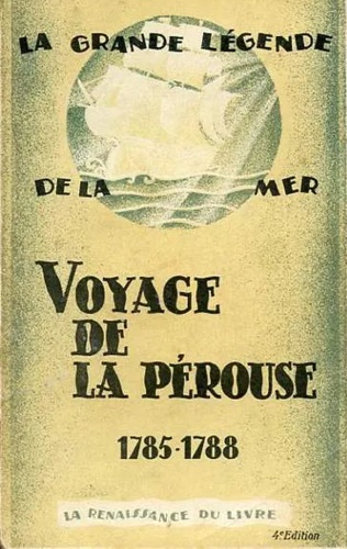 Voyage de La Pérouse 1785 - 1788.