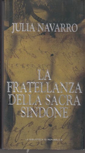 La fratellanza della sacra sindone.