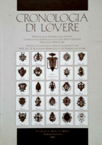 Cronologia di Lovere. Particolarità notabili e sue vicende compilate ed accresci