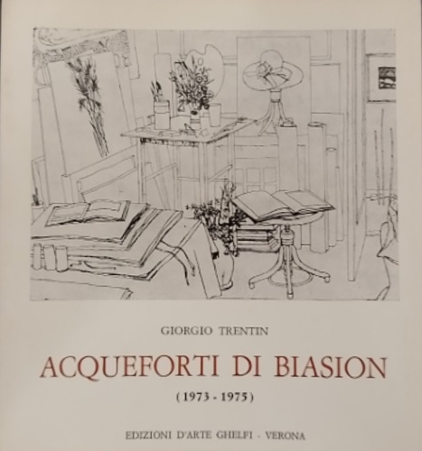 Le acqueforti di Biasion (1973-1975).