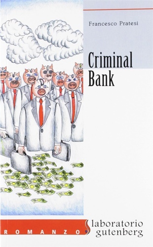 9788896169094-Criminal bank.