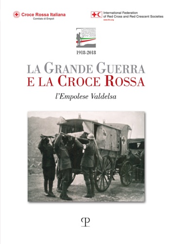 9788859618485-La grande guerra e la croce rossa. L'empolese valdelsa.