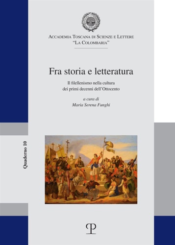 9788859623212-Fra storia e letteratura. Il filellenismo nelle cultura dei primi decenni dell'O