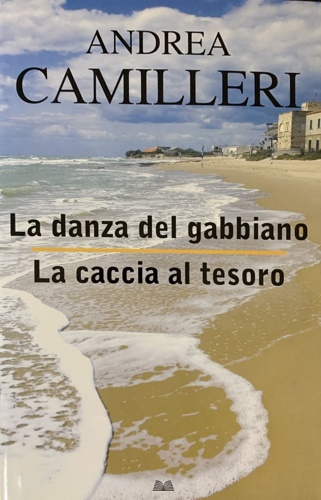 La danza del gabbiano. La caccia al tesoro.