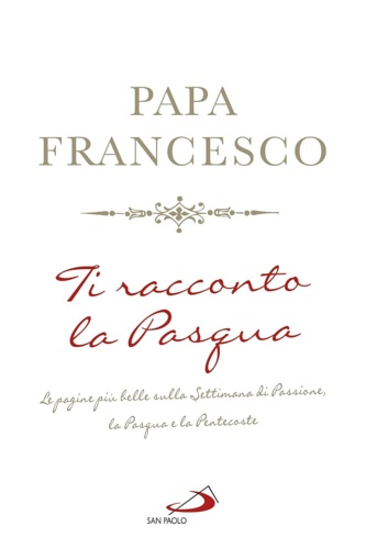 9788892224124-Ti racconto la Pasqua.