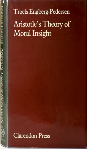 Aristotle’s Theory of Moral Insight.