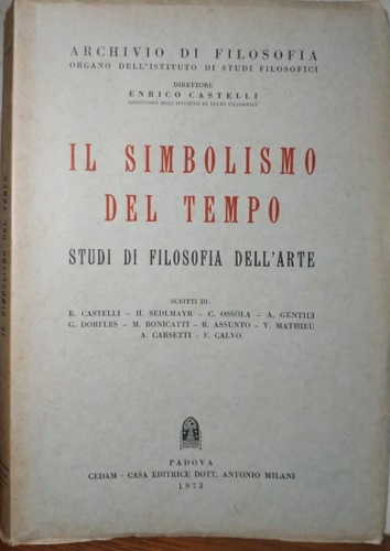 l simbolismo del tempo. Studi di filosofia dell'arte.