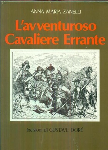 L'avventuroso Cavaliere errante.